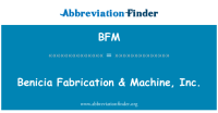 Benicia fabrication & machine, inc.