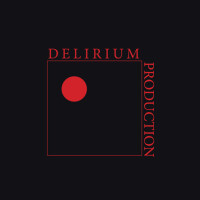 Delirium productions