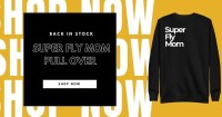 Super fly mom clothing