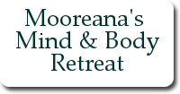Mooreana's Mind & Body Retreat