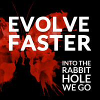Evolve faster