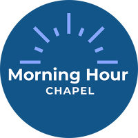 Morning hour chapel
