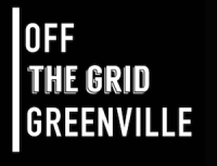 Off the grid greenville