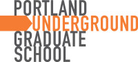 Portland underground grad school