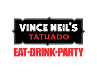 Vince neil’s tatuado eat drink party