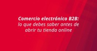 Comercio electrónico b2b 2000, s.a.