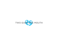 Two ears one mouth