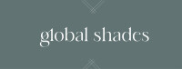 Global shades