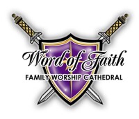 Word Of Faith Worship Catheral