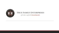 True family enterprises