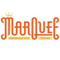 Marquee Performing Arts Center