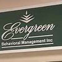 Evergreen behavioral management, inc.