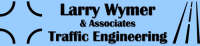 Larry wymer & associates traffic engineering