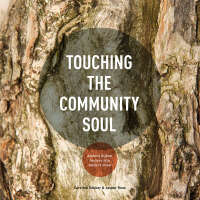 Touching the community soul